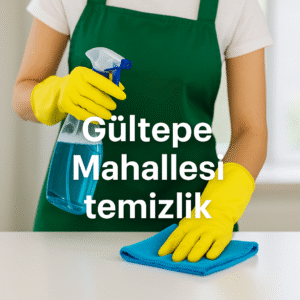 Gültepe Mahallesi Temizlik