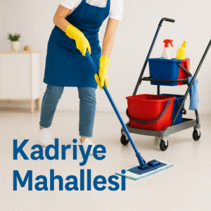 Kadriye Mahallesi Temizlik