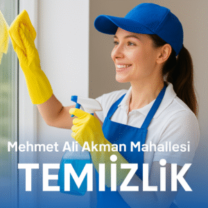 Mehmet Ali Akman Mahallesi Temizlik