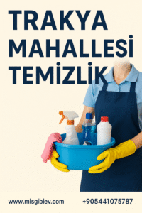 Trakya Mahallesi Temizlik